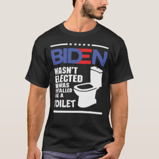 Camiseta biden - Joe Biden não foi eleito Ele foi Instalado