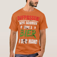 Bier In Der Hand Aufpassen Nicht Schubsen Lustig