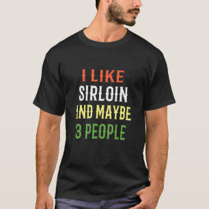 Camiseta Bife de Alcatra Retrô Eu Gosto de Alcatra E Talvez