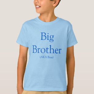 Camiseta Big brother (AKA chefe)