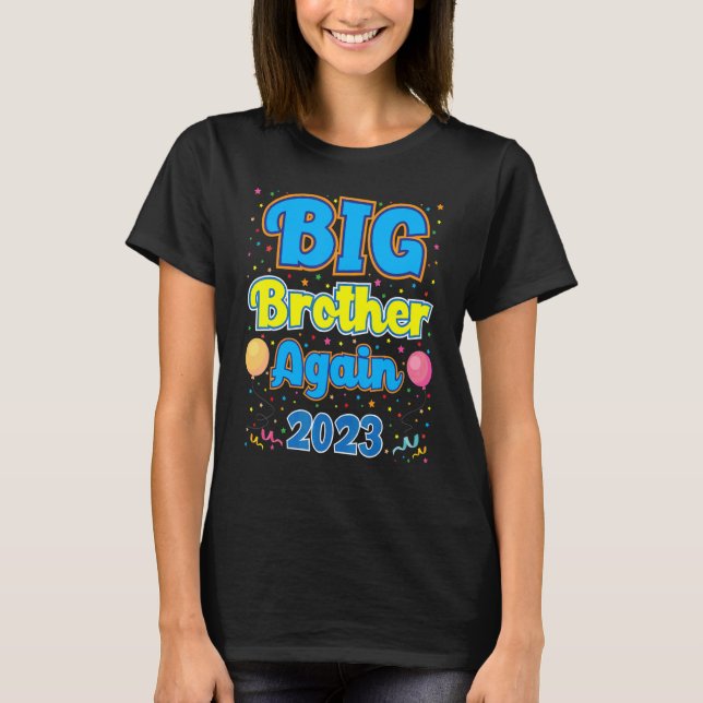 Camiseta Big Brother Novamente Anúncio De Bebê 2023 Para Me (Frente)
