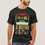 Camiseta BIG BROTHER Of Birthday Boy Game Vintage<br><div class="desc">BIG BROTHER Of Birthday Boy Game Vintage</div>