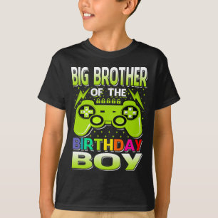 Camiseta BIG BROTHER Of The Birthday Boy Matching Video Gam