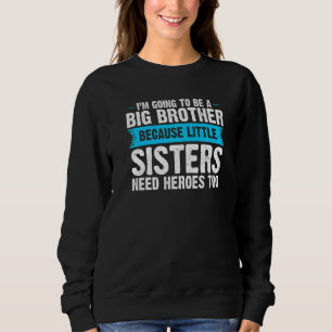 Camiseta Big Brother Porque Irmãs Pequenas Irmãs Big Brothe