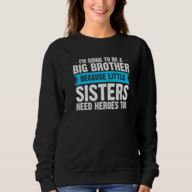 Camiseta Big Brother Porque Irmãs Pequenas Irmãs Big Brothe (Frente)