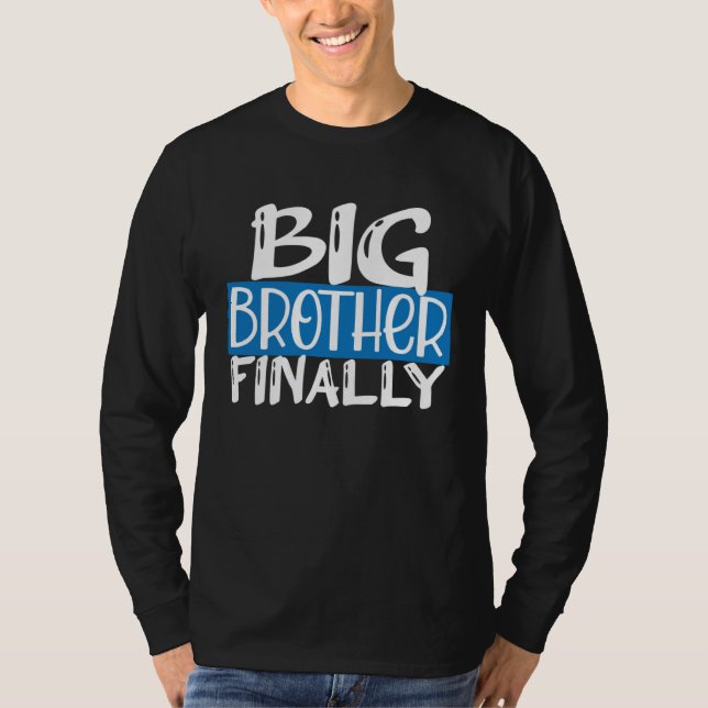 Camiseta Big Brothers Finally For Boys Toddler Son Baby Ann (Frente)
