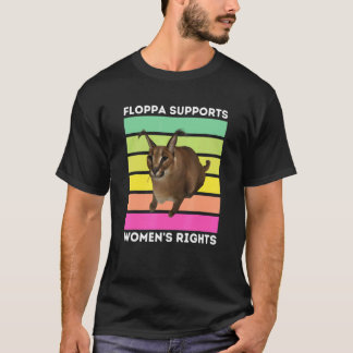 Camiseta Big Floppa Apoia os Direitos das Mulheres Caracal 