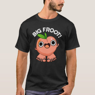 Camiseta Big Froot Engraçado Pun Grande Escuro BG