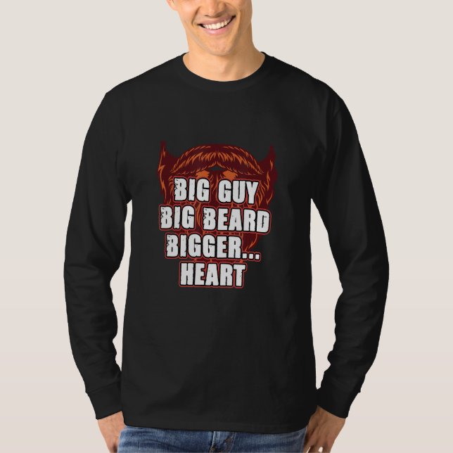 Camiseta Big Guy Big Beard Bigger Heart  Daddy Humor Dad (Frente)