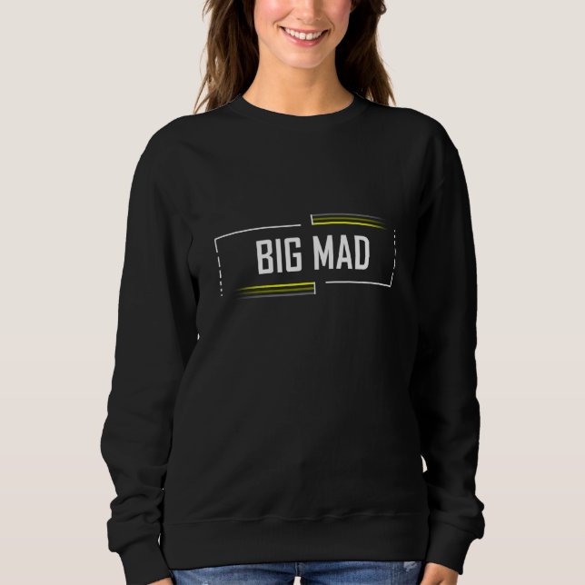 Camiseta Big Mad Meme Meme Saying Generation Z Slang (Frente)