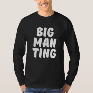 Camiseta Big Man Ting London Roadman Coisas Londoner 1