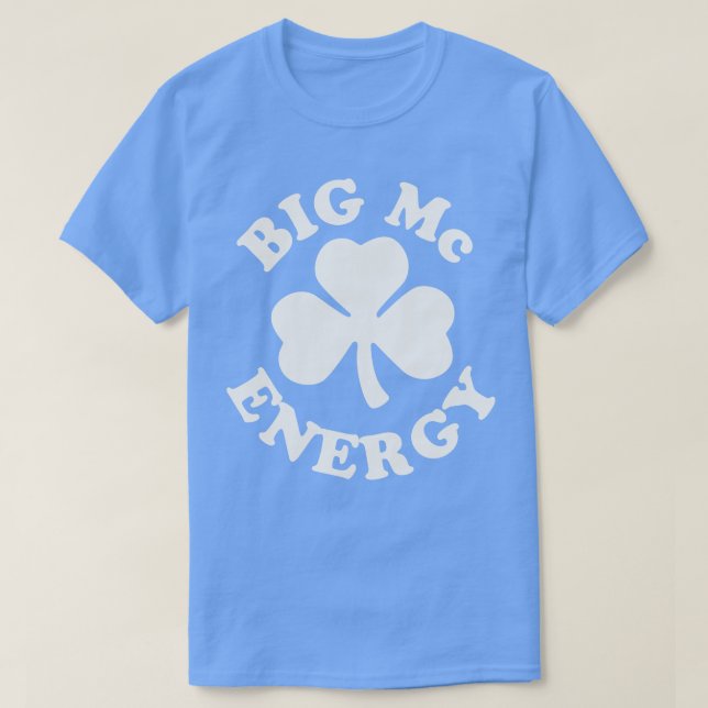 Camiseta Big Mc Energy Dia de São Patrício Sobrenomes irlan (Frente do Design)