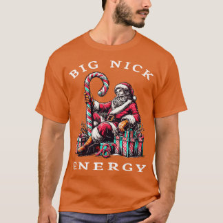 Camiseta Big Nick Energy Engraçado Papais noeis Natal 2