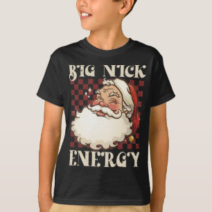 Camiseta Big Nick Energy Engraçado Xmas Natal Feio Sweater