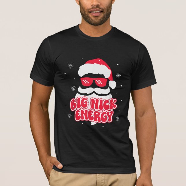 Camiseta Big Nick Energy Papai Noel Engraçado Natal (Frente)