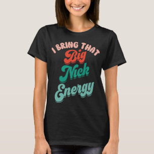 Camiseta Big Nick Energy Papais noeis Xmas Engraçado Natal