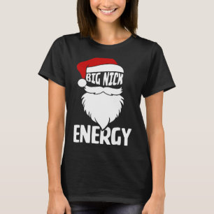 Camiseta Big Nick Energy Xmas Natal Feio Homens Doces W