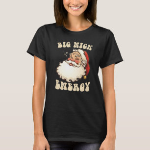 Camiseta Big Nick Energy Xmas Natal Feio Homens Doces W