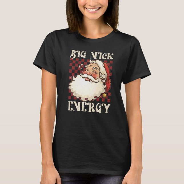 Camiseta Big Nick Energy Xmas Natal Feio Homens Doces W (Frente)