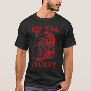 Camiseta Big Nick Energy Xmas Natal Feio Homens Doces W