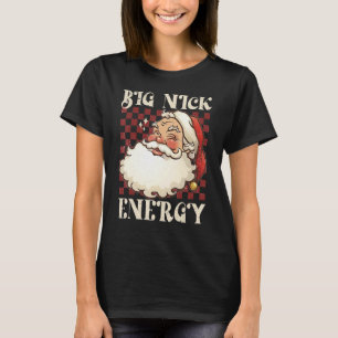 Camiseta Big Nick Energy Xmas Natal Feio Homens Doces W