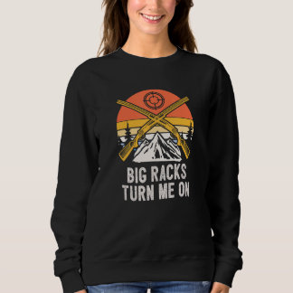 Camiseta Big Racks Turn Me On Hunting Deer Hunter Elk  Sayi