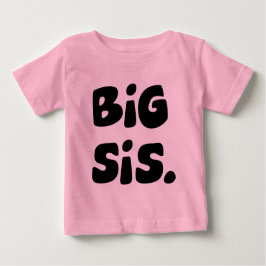 Camiseta Big Sis