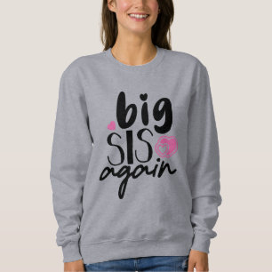 Camiseta Big Sis Novamente