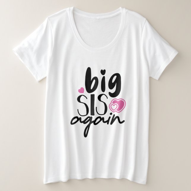 Camiseta Big Sis Novamente (Frente do Design)