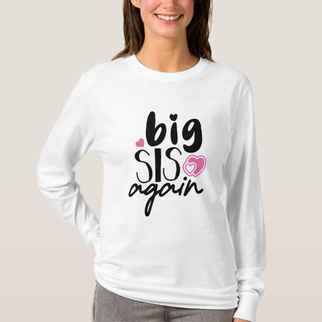 Camiseta Big Sis Novamente (Frente)
