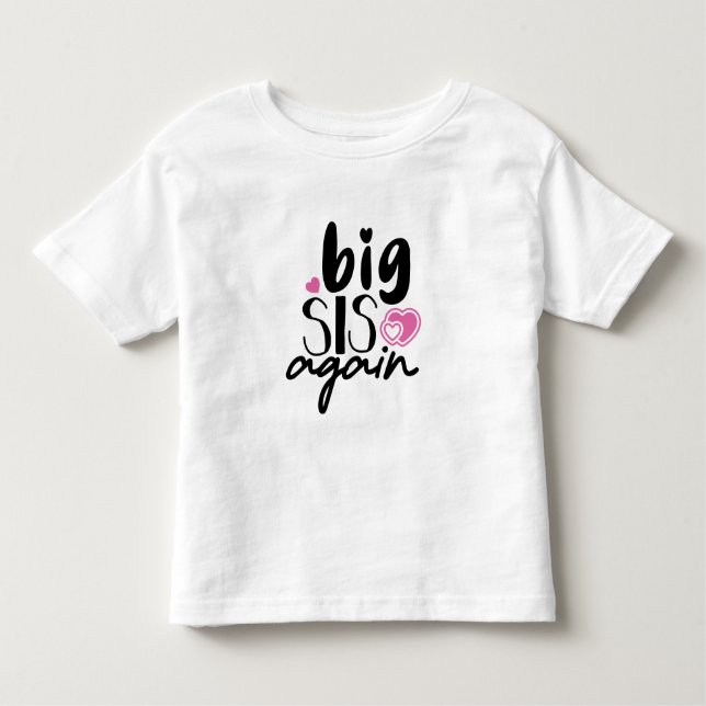 Camiseta Big Sis Novamente (Frente)