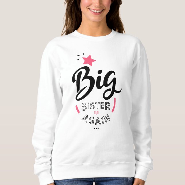Camiseta Big sister again (Frente)