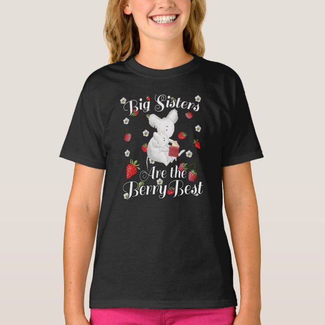 Camiseta Big Sisters Berry Best - Arma de Morango de Mouse (Frente)