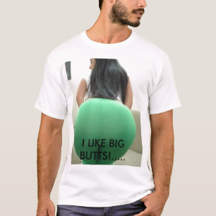 Camiseta Bigbutt, EU GOSTO de BUMBUNS GRANDES! .....