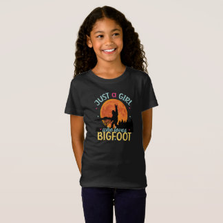Camiseta Bigfoot Apenas Uma Menina Que Ama Sasquatch