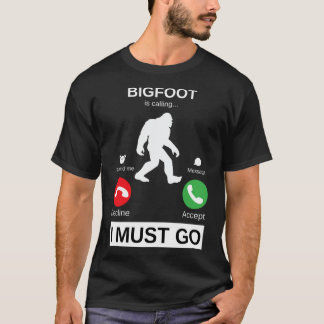 Camiseta Bigfoot está ligando e eu devo ir, engraçado pé gr