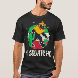 Camiseta Bigfoot Fan Mexicano El Squatcho Gift