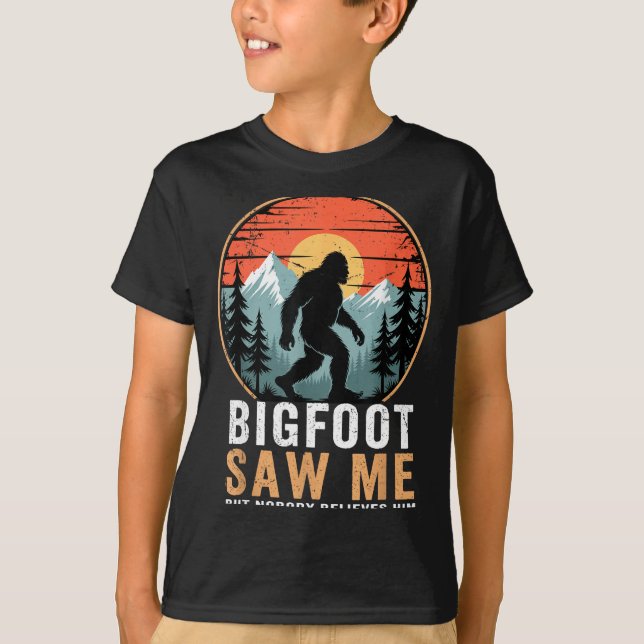 Camiseta Bigfoot Saw Me But Nobody Believes Him Humor Funny (Frente)