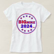 BigMike2024: Camisa-T feminina
