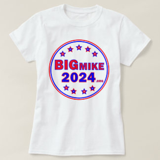 Camiseta BigMike2024: Camisa-T feminina