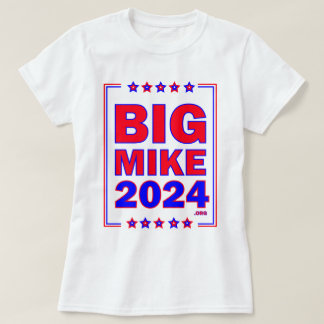 Camiseta BigMike2024: Camisa-T feminina