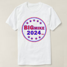 BigMike2024: Camisa-T masculina