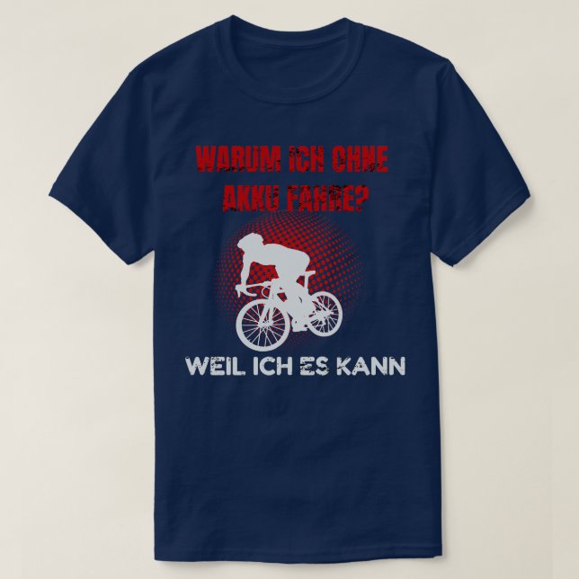 Camiseta Bike Fahren Ohne Akku Mountainbike Rad 1 (Frente do Design)