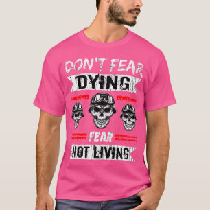 Camiseta Biker Dont Teme Morrer Motomotocicleta