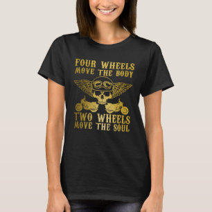 Camiseta Biker Duas Rodas Mover O Motocicleta Da Alma Andan