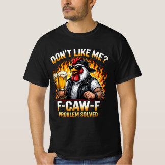Camiseta Biker Frango Não Gosta de Mim F-Caw-F