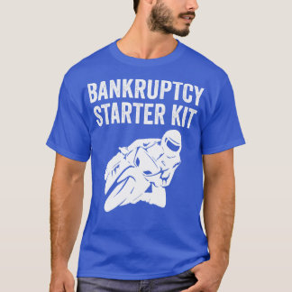 Camiseta Biker Motorbike Bike Funny Bankrupency Starkit