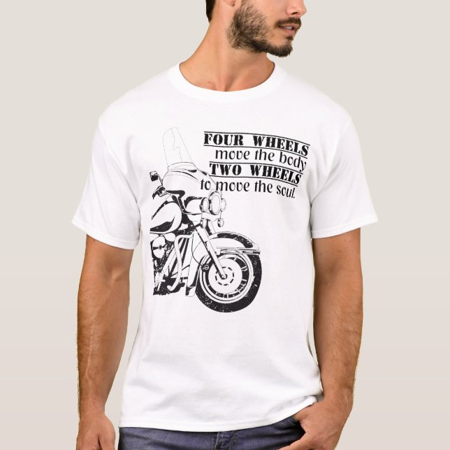 Camiseta Biker Motorrad Two Wheels Move The Soul Spruch (Frente)