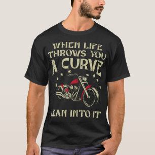 Camiseta Biker Quando A Vida Lança Um Motociclista