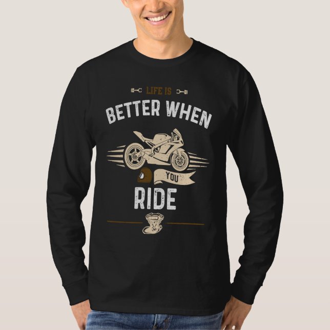 Camiseta Biker  When You Ride  Motorcycle (Frente)